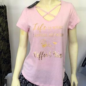 Women’s Short Sleeve { life is what happens between coffee e wine } Tee NWT